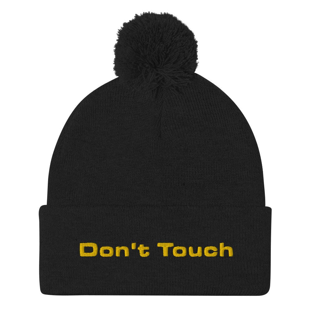 Don't Touch Pom Pom Beanie - dom+bomb