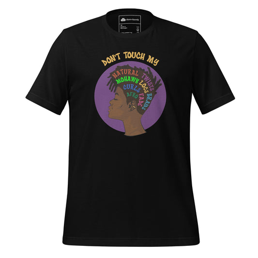 Graphic Crewneck Tee - Don't Touch My Locs - Sizes 5XL-XS - dom+bomb